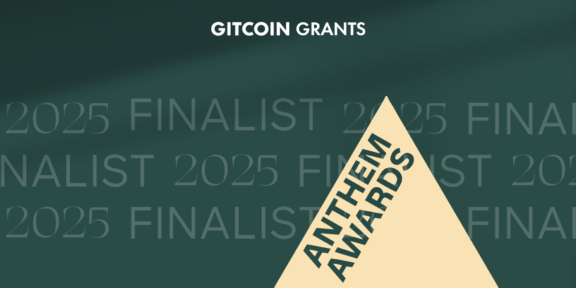 Gitcoin Grants named Anthem Awards Finalist for Best Use of Technology in Responsible Technology