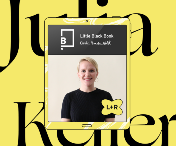 Julia Keller, L+R Director of Operations, interviewed by Little Black Book hero image