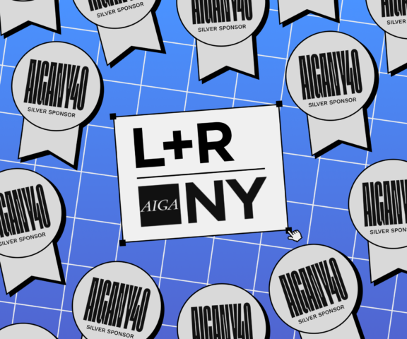 Tonight, L+R Celebrates AIGA NY’s 40th Anniversary hero image