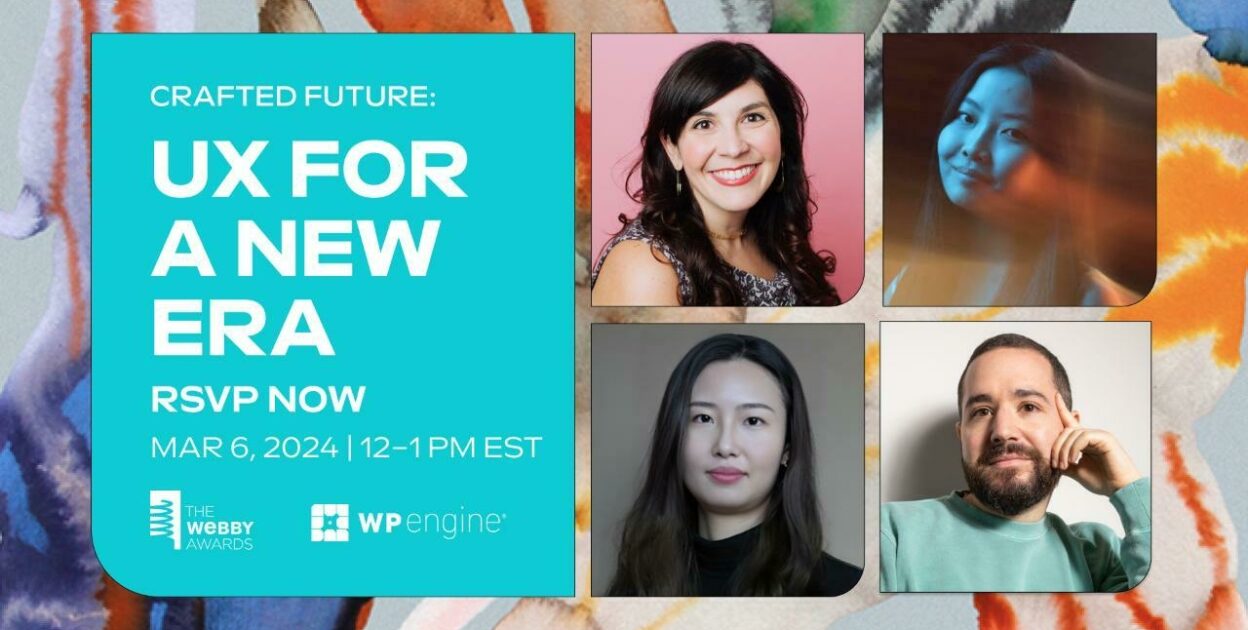 Jingxuan Yu selected as panelist for “Crafted Future: UX for a New Era” by Webby Awards & WP Engine