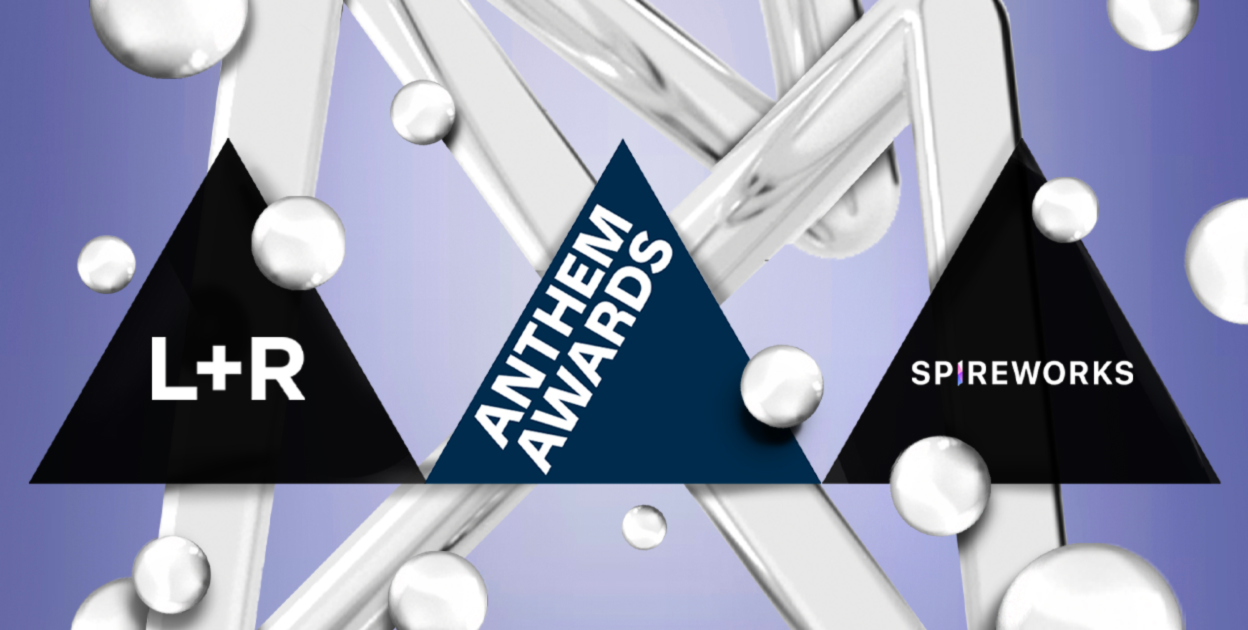 Spireworks, L+R win at Anthem Awards 2023