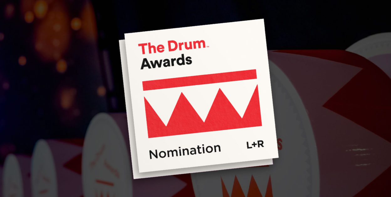 L+R Nominated for The Drum Awards for Digital Industries