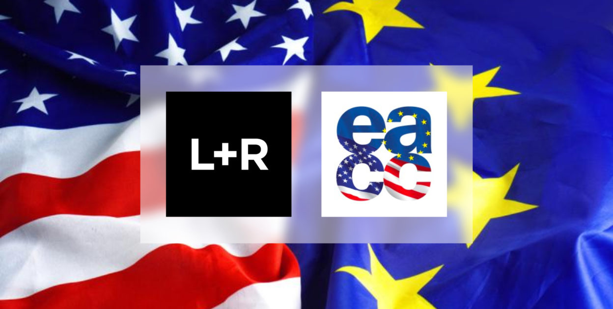 L+R Joins European-American Chamber of Commerce: A Milestone in Global Expansion