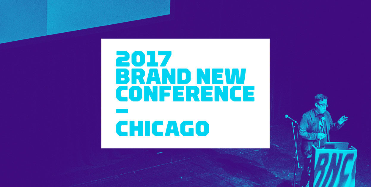 2017 Brand New Conference in Chicago attended by L+R Senior Designer, Chris Martinie