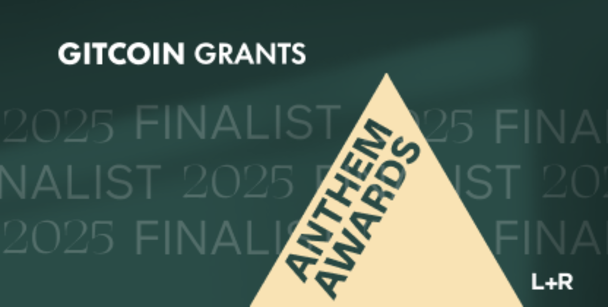 Gitcoin Grants named Anthem Awards Finalist for Best Use of Technology in Responsible Technology
