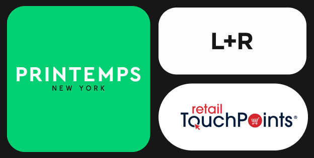 Retail Touchpoints spotlights L+R's 'subtle technology' strategy for Printemps New York